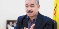 د. محمد اشتية: الأمم المتحدة بيت القانون والشرعية الدولية بوقوفها في وجه نهج الإبتزاز السياسي